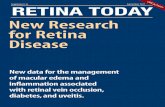 New Research for Retina Disease · aspects, including those associated with hypertension, dyslipidemia, and renal dysfunction.5,6 ... McGarry JD. Banting lecture 2001: dysregulation
