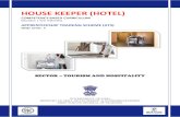 HOUSE KEEPER (HOTEL) · 3. Mr.Anurag Mishra, HR Manager Welcom Hotel Expert 4. Ms. Bhavita Vin, Training Co-ordinator Welcom Hotel Expert 5. Mr. Piyushkumar Mehta, HR Exe. Hotel Revival