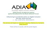 ADIA Plenary & National meetup @ the Broadband …broadbandforthebush.com.au/wp-content/uploads/2018/06/...1 ADIA Plenary & National meetup @ the Broadband for the Bush Alliance Forum