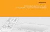 receivers and home accessories - Home España | Televes · receivers and home accessories 255 catalogue 2014 / 2015 A/V Modulator home accessories Reference 5858 585801 Modulator
