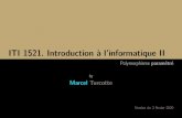 ITI 1521. Introduction à l'informatique II - subtitleturcotte/teaching/iti... · Structuresdedonnéesgénériques Considéronsl’exempledelaclassePairànouveau.Cettefois-ci,noussouhaitons