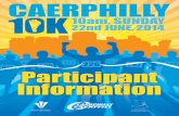 0195 10k programme 2014 - Caerphilly County Borough Councilyour.caerphilly.gov.uk/10k/sites/your.caerphilly.gov.uk.10k/files... · Participant ˜ nishing times will be available through