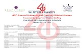 40th Annual University of Okoboji Winter Games · 40th Annual University of Okoboji Winter Games Presented by GrapeTree Medical Staffing Live Music & Entertainment Schedule January