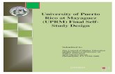 University of Puerto Rico at Mayaguez (UPRM) Final Self-Study …uprm.edu/msche2015/web/wp-content/uploads/Final-to... · 2015. 4. 28. · 1 . University of Puerto Rico at Mayaguez