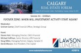 Session A1 - 10:00am FLYOVER ZONE: WHEN WILL INVESTMENT ... · 10/26/2016  · •Location: Calgary •Loan Type: First mortgage •Property Type: Medical Office •Purpose: Refinancing