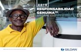 RESPONSABILIDAD GENUINA...Responsabilidad Genuina®, en el que incluimos nues-tros esfuerzos y avances durante 2019. Este informe se preparó en conformidad con las normas de la Iniciativa