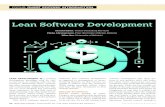 Lean Software Developmentpdfs.semanticscholar.org/9d4a/ac3a06db2cc766993c0f382ee3608b8c2487.pdfsoftware development that most fea-tures in any product don’t add value, but rather