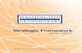 Strategic Framework - Washington Regional Association of … · 2020. 3. 17. · 2012 – 2014 STRATEGIC FRAMEWORK: A Snapshot WRAG was born from a belief in the collective power