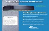 XPWS3 LED Patriot Wall Sconce · Thermal Management LSI proprietary SmartTec heat dissipation system Fixture temperature lowered automatically when needed in imperceptible 5% increments