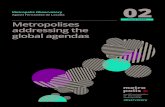 ISSUE PAPER Metropolises addressing the global …...the main global agendas on sustainable deve-lopment and the principal metropolitan cha-llenges: the 2030 Agenda for Sustainable
