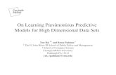 On Learning Parsimonious Predictive Models for High ...gkmc.utah.edu/winter2005/papers/Bai_slides.pdf · On Learning Parsimonious Predictive Models for High Dimensional Data Sets