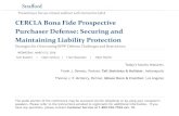 CERCLA Bona Fide Prospective Purchaser Defense: Securing ...media.straffordpub.com/products/cercla-bona-fide... · 3/23/2016  · Whether or not the BFPP is otherwise a potentially