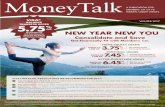 Money FEDERAL CREDIT UNION Talk · consolidation loan during our New Year New You loan event. Whatever the need, we have the right loan for you. You can also transfer balances from