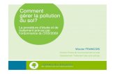 Comment gérer la pollution du sol? - Leefmilieu Brussel · 2016. 10. 5. · pollution éventuelle du sol Implique un prélèvement limité d’échantillons Résultats d’analyse