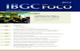 IBGC 60 · 2015. 9. 2. · sobre o IBGC, a Governança Corporativa e as empresas familiares. Expansão IBGC Parte do planejamento estratégico, Fortaleza e Recife serão sede de eventos