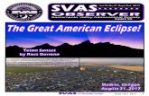 Sept / Oct 2017 - SVAS · 9/5/2017  · SVAS Board meeting at JR’s BBQ, 6:00-7:30pm,180 Otto Circle, Sacramento, CA Sept 16, Sat, Star Party at Blue Canyon Weather permitting. Sept