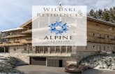 Wildski Residences - Alpine Marketing · bathroom suites, saunas, fireplaces and quality flooring and wall coverings included in the purchase price. As an optional extra, the interiors