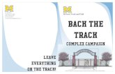 back on track complex campaign brochure EDIT€¦ · McNeese Track and Field P.O. Box 92735 Lake Charles, LA 70609 Phone: 337-475-5204 Fax: 337-475-5377 mcneesetrackandfield@hotmail.com