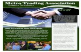Metro Trading AssociationMetro Trading Association€¦ · your plumber have in common? Bartering. Business bartering is big, and it’s happening at every level. The International