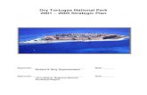 Dry Tortugas National Park 2001 – 2005 Strategic …...• long-term goals, which target in quantified, measurable ways what we will accomplish in the next five years toward achieving
