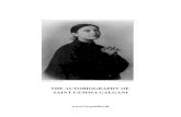 THE AUTOBIOGRAPHY OF SAINT GEMMA GALGANI · The autobiography thus written in obedience to Father Germanus filled 93 pages of a notebook, all written in her own hand. It covers the