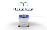 Standard - Slimbox · • Create your custom-made and perfect-fit cardboard boxes with Slimbox • For every shape and all kinds of goods • Fits smaller businesses and larger facilities