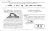 SPARTANBURG TECHNICAL COLLEGE The Tech Infornter · 2009. 3. 10. · SPARTANBURG TECHNICAL COLLEGE The Tech Infornter Vol. 8. No.3 The Student Newspaper MARCH 1993 Kim Alexander Speaks