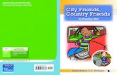 Lexile, in the Pearson Scott Foresman Leveling Guide ... · Wow! You take an elevator to see your friend? You’re lucky! My best friend lives next door, but that’s three miles