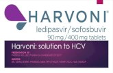 Harvoni: solution to HCV · History of HCV Treatment (genotype 1) Pegylated interferon + oral ribavirin SVR 45-50%2 Relapse 13% to 18%1 1st gen protease inhibitors + pegylated interferon