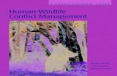 Human-Wildlife Conflict Management D J et al 2002 Hu… · Human-Wildlife Conflict Management A Practitioners’ Guide. Introduction investigating the human behavioral aspects of