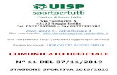 COMUNICATO UFFICIALE · COMUNICATO UFFICIALE N° 11 DEL 07/11/2019 STAGIONE SPORTIVA 2019/2020 . ... quindi dal 18 Novembre prendere parte all’attività SDA Calcio UISP. RISULTATI