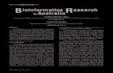 Bioinformatics Research Australia...Bioinformatics is the intersection of computer science, statistics, molecular biology and genetics. It is one of the most important emerging research
