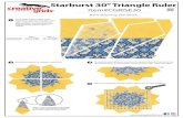 Starburst 30º Triangle Ruler - Amazon S3€¦ · Starburst 30º Triangle Ruler Item#CGRISE30 Basic Spinning Star Block Piece width of fabric (WOF) strips together to make two strip