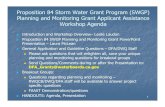 Proposition 84 Storm Water Grant Program (SWGP) Planning ... · Proposition 84 SWGP Planning and Monitoring Funding How much funding did Prop 84 allocate to the Storm Water Grant