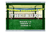 THE BUZZ ISSUE 7 - Bankstown Girls High School · 2019. 10. 10. · tattoo stalls in particular were huge successes, the main money-makers of the day. There were, as expected, some