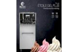 Serve Canada Food Equipment Ltd. – Since 1972servecanada.com/wp-content/uploads/2019/04/Etoile-Gel... · 2019. 4. 11. · Express Gelato Frozen Yogurt . GelMatic ETOILE 21x21 2018.01