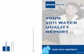 EPCOR Water 2011 Sun City Water Quality Report · 2016. 12. 5. · Sun City District About your district • EPCOR provides water and wastewater service to approximately 23,000 billed