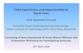 Field Experiences and Opportunities in Rural India · Indian Institute of Technology Delhi, Hauz Khas, New Delhi Launching of New framework of Unnat Bharat Abhiyan and Orientation