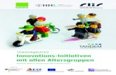 TANDEM@DATEV Innovations-Initiativen mit allen Alter · PDF file 2014. 9. 19. · Innovations-Coaches der DATEV eG fokussiert auf die Arbeit einer Gruppe von Mitarbeitern aus unterschiedlichen