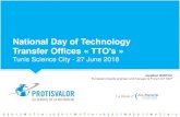 National Day of Technology Transfer Offices « TTO’s...L’otention d’un Certificat de Méthodologie dans la gestion des projets européen en 2010 au cours du FP7. ... propriété