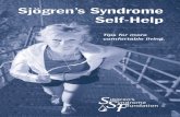 Tips for more comfortable living. · 2017. 10. 9. · Sjögren’s Syndrome Foundation (SSF) has prepared a comprehensive list of products frequently used by people with Sjögren’s