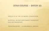 DTAA COURSE BATCH 15 - bcasonline.org · INDEX Background Relevant provisions under the Income-Tax Act, 1961 (ITA) Rationale behind Article 8 Provisions of Article 8 –UN MC Provisions