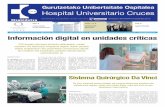 Gabinete de Comunicación Plaza de Cruces, s/n 48903 ... · El servicio de Urología realizó el 5 de noviembre la primera inter-vención con el robot “Da Vinci”. El sistema quirúrgico