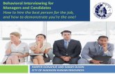How to hire the best person for the job, and how to demonstrate … · 2014. 11. 21. · Before the Interview Review that Application/Resume Candidates: Be thorough on your application