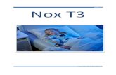 MANUAL Nox T3€¦ · Manual Nox T3 ~ 5 ~ Introdução Parabéns por escolher o novo gravador de sono portátil T3® da Nox. O dispositivo T3 foi concebido para gravar os sinais fisiológicos