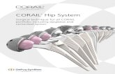 Surgical technique for all CORAIL portfolio including ... · Before implanting a femoral head, the male taper on the femoral stem must be wiped clean of any blood, bone chips or other
