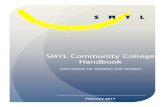 SMYL Community College Handbooksmylcollege.wa.edu.au/wp-content/uploads/2017/06/SMYL-CC... · 2020. 4. 30. · 2 Your SMYL College contacts: 32 Tesla Road Rockingham WA 6168 Phone: