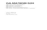 e i ma78gm-s2h 1002 · AMD AthlonTM 64 processor/AMD SempronTM processor (Go to GIGABYTE's website for the latest CPU support list.) Hyper Transport Bus 5200/2000 MT/s Chipset North