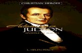 Adoniram Judson: Apostle of Burma...served our little hero quite as well as a more elegant one. It became a part of the furnishings of the home of Rev. Adoniram Judson, pastor of the