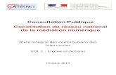 Texte intégral des contributions des internautes VOL 1 : Enjeux et …consultation.mediation-numerique.fr/files/depots/... · 2016. 5. 1. · soutenir les tpe/pme a s’approprier